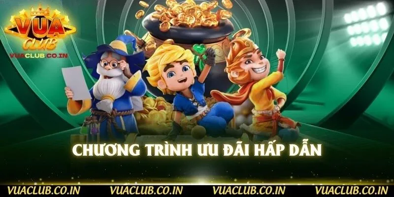 Chương trình ưu đãi hấp dẫn 