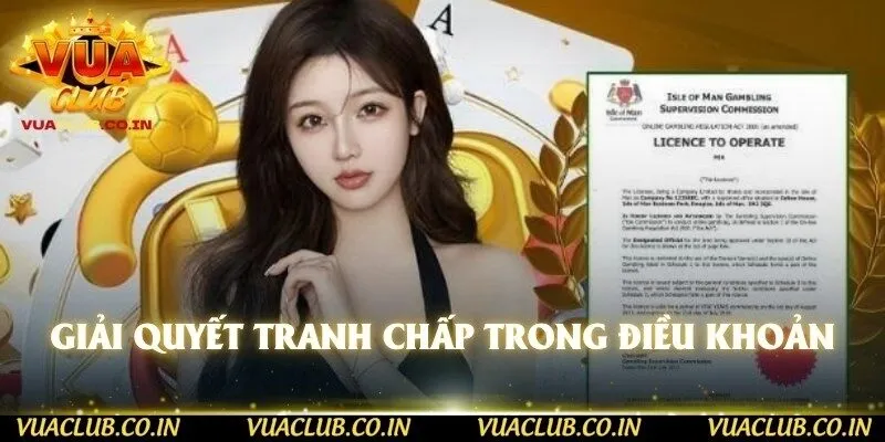 Giải quyết tranh chấp trong điều khoản