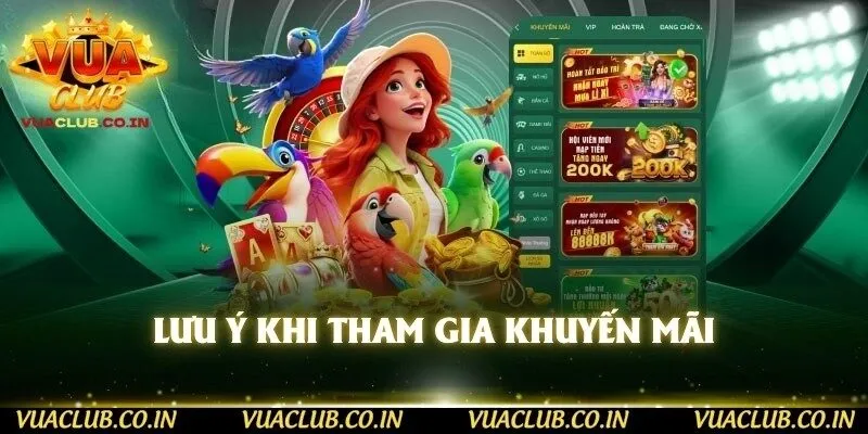 Lưu ý khi tham gia khuyến mãi 