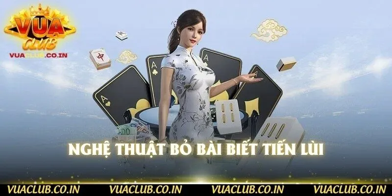 Nghệ thuật bỏ bài biết tiến lùi